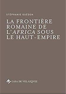 La frontière romaine de l'Africa sous le Haut-Empire