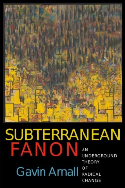 Subterranean Fanon