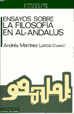 Ensayos sobre la filosofía en al-Andalus