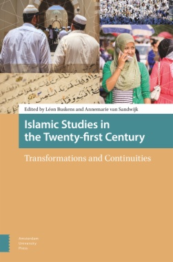 Islamic Studies in the Twenty-first Century