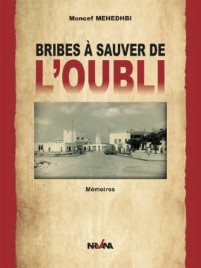 Bribes à sauver de l'oubli