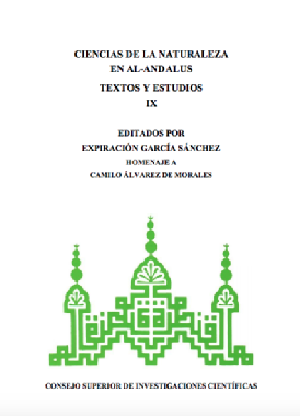 Ciencias de la naturaleza en al-Andalus: textos y estudios. IX