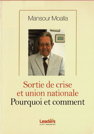 Sortie de crise et union nationale pourquoi et comment