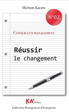 Réussir le changement