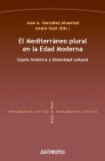 El mediterráneo plural en la Edad Moderna