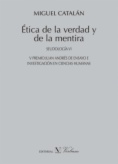 Ética de la verdad y de la mentira. Seudología IV