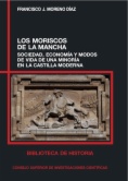 Los moriscos de La Mancha