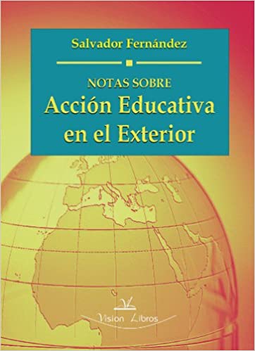 Notas sobre acción educativa en el exterior