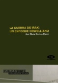 La guerra de Irak: un enfoque orwelliano