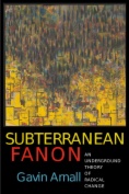 Subterranean Fanon