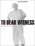 To Bear Witness: A Journey of Healing and Solidarity