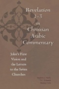 Revelation 1-3 in Christian Arabic Commentary