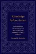 Knowledge before Action