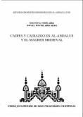 Cadíes y cadiazgo en Al-Andalus y el Magreb medieval
