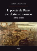 El puerto de Dénia y el destierro morisco (1609-1610)