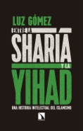 Entre la sharía y la yihad