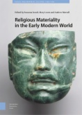 Religious Materiality in the Early Modern World
