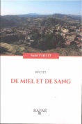 Récits de miel et de sang